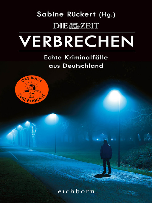 Title details for ZEIT Verbrechen by Sabine Rückert - Available